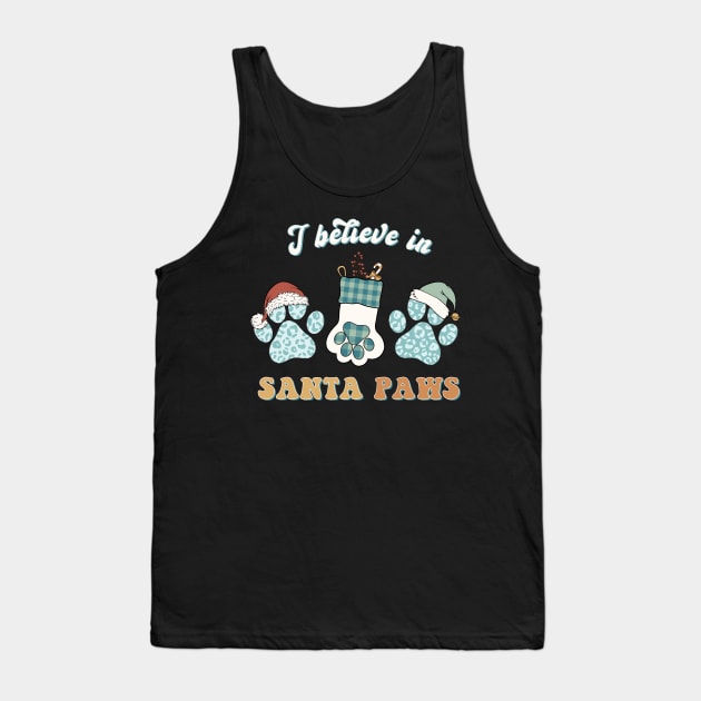 I Believe in Santa Paws Tank Top by ThriceCursedPod